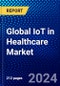Global IoT in Healthcare Market (2023-2028) by Component, Connectivity Technology, Application, End User, and Geography, Competitive Analysis, Impact of Covid-19, Impact of Economic Slowdown & Impending Recession with Ansoff Analysis - Product Image