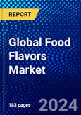 Global Food Flavors Market (2023-2028) Competitive Analysis, Impact of Covid-19, Ansoff Analysis- Product Image
