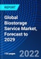 Global Biostorage Service Market, Forecast to 2029 - Product Thumbnail Image
