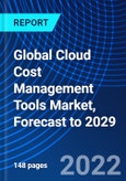 Global Cloud Cost Management Tools Market, Forecast to 2029- Product Image