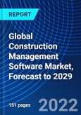 Global Construction Management Software Market, Forecast to 2029- Product Image
