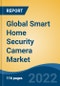 Global Smart Home Security Camera Market, By Type, By Application, By Product, By Resolution, By Region, Competition Forecast & Opportunities, 2027 - Product Thumbnail Image