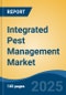 Integrated Pest Management Market - Global Industry Size, Share, Trends, Opportunity, and Forecast, 2018-2028F - Product Thumbnail Image