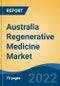 Australia Regenerative Medicine Market, By Type (Cell Therapy, Gene Modification, Tissue Engineering, Others), By Application, By End User (Academic v/s Commercial), By Region, Competition Forecast & Opportunities, 2027 - Product Thumbnail Image