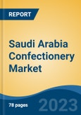 Saudi Arabia Confectionery Market By Product Type (Chocolate, Sugar Candy, and Gum Candy), By Distribution Channel, By Distribution Channel, By Region, Competition Forecast & Opportunities, 2027- Product Image