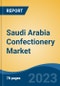 Saudi Arabia Confectionery Market, By Product Type, By Distribution Channel), By Distribution Channel, By Region, Competition Forecast & Opportunities, 2027 - Product Thumbnail Image