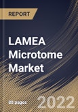 LAMEA Microtome Market Size, Share & Industry Trends Analysis Report By Product (Instruments and Accessories), By Technology, By Application (Disease Diagnosis and Medical Research), By End-user, By Country and Growth Forecast, 2022 - 2028- Product Image