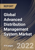 Global Advanced Distribution Management System Market Size, Share & Industry Trends Analysis Report By Offering, By Functionality, By Deployment Mode (Cloud and On-premise), By Organization, By End User, By Regional Outlook and Forecast, 2022-2028- Product Image