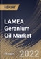 LAMEA Geranium Oil Market Size, Share & Industry Trends Analysis Report By Nature, By Application, By Distribution Channel (B2B Sales, Hypermarkets/Supermarkets, Specialty Stores, and Online Retail), By Country and Growth Forecast, 2022 - 2028 - Product Thumbnail Image