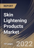 Skin Lightening Products Market Size, Share & Industry Trends Analysis Report By Product (Creams, Cleanser, Mask, and Others), By Nature (Synthetic, Natural, and Organic), By Regional Outlook and Forecast, 2022-2028- Product Image