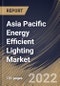 Asia Pacific Energy Efficient Lighting Market Size, Share & Industry Trends Analysis Report By Type (Light Emitting Diodes (LED), Linear Fluorescent Lamps (LFL), High-Intensity Discharge Lamps (HID)), By Application, By Country and Growth Forecast, 2022 - 2028 - Product Thumbnail Image