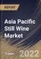 Asia Pacific Still Wine Market Size, Share & Industry Trends Analysis Report By Distribution Channel (Liquor Stores, Internet Retailing, Supermarkets, Pub, Bars & Restaurants), By Type (Red Wine, White Wine), By Country and Growth Forecast, 2022 - 2028 - Product Image