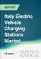 Italy Electric Vehicle Charging Stations Market - Forecasts from 2022 to 2027 - Product Thumbnail Image