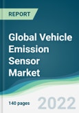 Global Vehicle Emission Sensor Market - Forecasts from 2022 to 2027- Product Image