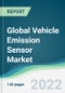 Global Vehicle Emission Sensor Market - Forecasts from 2022 to 2027 - Product Image