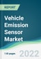 Vehicle Emission Sensor Market - Forecasts from 2022 to 2027 - Product Thumbnail Image