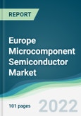 Europe Microcomponent Semiconductor Market - Forecasts from 2022 to 2027- Product Image
