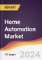 Home Automation Market: Trends, Opportunities and Competitive Analysis [2024-2030] - Product Image