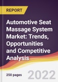 Automotive Seat Massage System Market: Trends, Opportunities and Competitive Analysis- Product Image