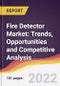 Fire Detector Market: Trends, Opportunities and Competitive Analysis - Product Thumbnail Image