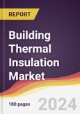 Building Thermal Insulation Market: Trends, Opportunities and Competitive Analysis [2024-2030]- Product Image