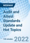 Audit and Attest Standards Update and Hot Topics - Webinar - Product Image