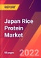Japan Rice Protein Market 2022-2027 - Size, Trends, Competitive Analysis and Forecasts - Product Image