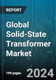Global Solid-State Transformer Market by Voltage Level (HV/MV, MV/LV), Application (Automotive, Power Grids, Renewable Power Generation) - Forecast 2024-2030- Product Image