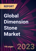 Global Dimension Stone Market 2023-2027- Product Image