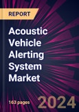 Acoustic Vehicle Alerting System Market 2024-2028- Product Image