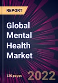 Global Mental Health Market 2022-2026- Product Image