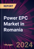 Power EPC Market in Romania 2022-2026- Product Image