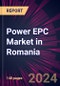 Power EPC Market in Romania 2024-2028 - Product Image