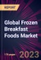 Global Frozen Breakfast Foods Market 2022-2026 - Product Thumbnail Image