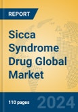 Sicca Syndrome Drug Global Market Insights 2024, Analysis and Forecast to 2029, by Manufacturers, Regions, Technology, Application- Product Image