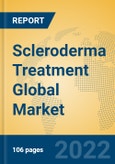 Scleroderma Treatment Global Market Insights 2022, Analysis and Forecast to 2027, by Manufacturers, Regions, Technology, Application, Product Type- Product Image