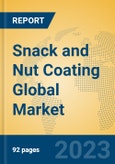 Snack and Nut Coating Global Market Insights 2023, Analysis and Forecast to 2028, by Manufacturers, Regions, Technology, Product Type- Product Image