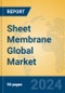Sheet Membrane Global Market Insights 2024, Analysis and Forecast to 2029, by Manufacturers, Regions, Technology, Application - Product Image