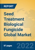 Seed Treatment Biological Fungicide Global Market Insights 2022, Analysis and Forecast to 2027, by Manufacturers, Regions, Technology, Application, Product Type- Product Image