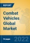 Combat Vehicles Global Market Insights 2022, Analysis and Forecast to 2027, by Manufacturers, Regions, Technology, Application, Product Type - Product Image