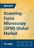 Scanning-Force Microscopy (SFM) Global Market Insights 2023, Analysis and Forecast to 2028, by Manufacturers, Regions, Technology, Application, Product Type- Product Image
