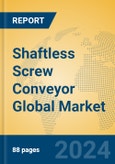 Shaftless Screw Conveyor Global Market Insights 2024, Analysis and Forecast to 2029, by Manufacturers, Regions, Technology, Application, Product Type- Product Image