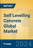 Self Levelling Concrete Global Market Insights 2024, Analysis and Forecast to 2029, by Manufacturers, Regions, Technology, Application, Product Type- Product Image