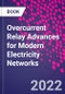 Overcurrent Relay Advances for Modern Electricity Networks - Product Thumbnail Image