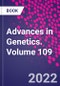 Advances in Genetics. Volume 109 - Product Thumbnail Image