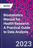 Biostatistics Manual for Health Research. A Practical Guide to Data Analysis- Product Image