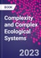 Complexity and Complex Ecological Systems - Product Image