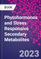 Phytohormones and Stress Responsive Secondary Metabolites - Product Thumbnail Image