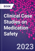 Clinical Case Studies on Medication Safety- Product Image