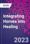 Integrating Horses into Healing - Product Thumbnail Image
